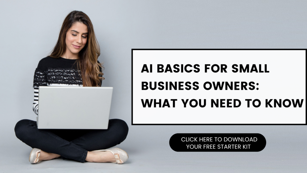 AI Basics for small business owners, what you need to know